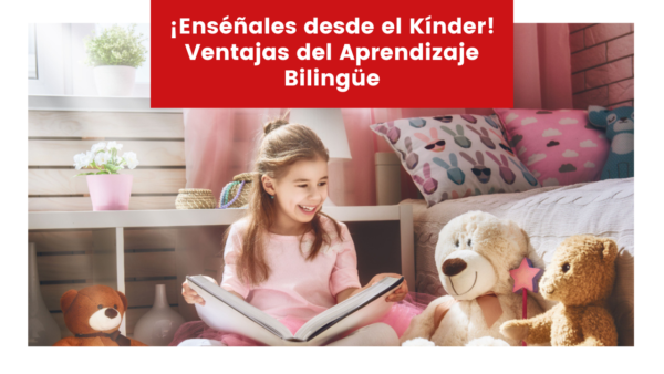 Ens Ales Desde El K Nder Ventajas Del Aprendizaje Biling E Maple